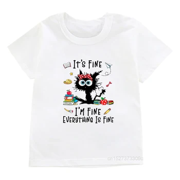 Модная Детская футболка It'S Fine, I'm Fine, Everything Is Fine, Футболка с изображением кошек для девочек /Мальчиков, Повседневная Детская футболка в стиле Харадзюку